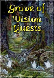 Grove of Vision Quests