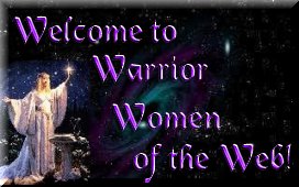Welcome to Warrior Women of the Web